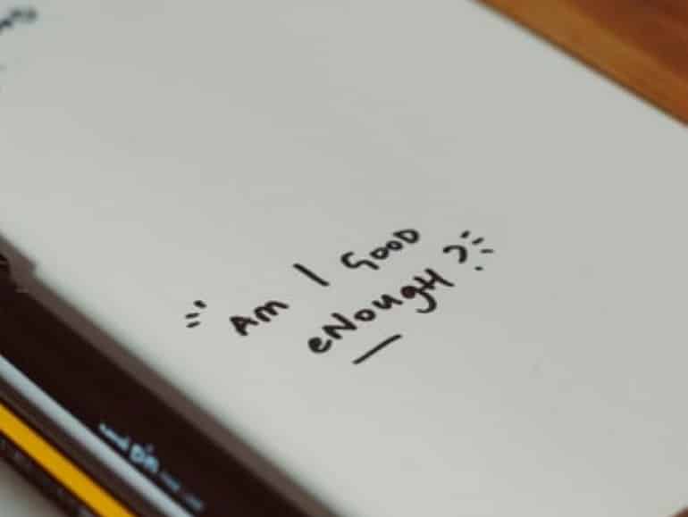 how to stop thinking i am not good enough